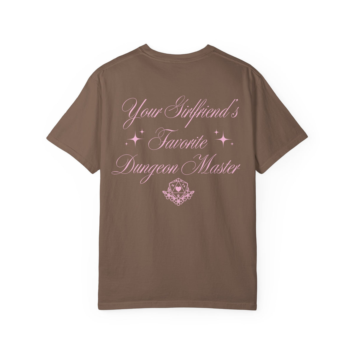 Your Girlfriend's Favorite Dungeon Master T-shirt